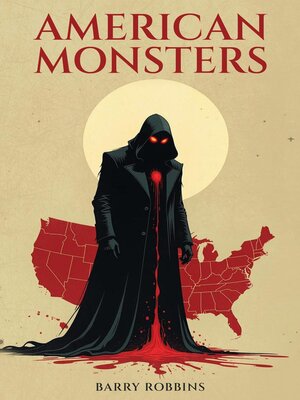 cover image of American Monsters